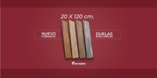 NUEVOS PISOS TIPO DUELA 20X120 MÁS LARGAS